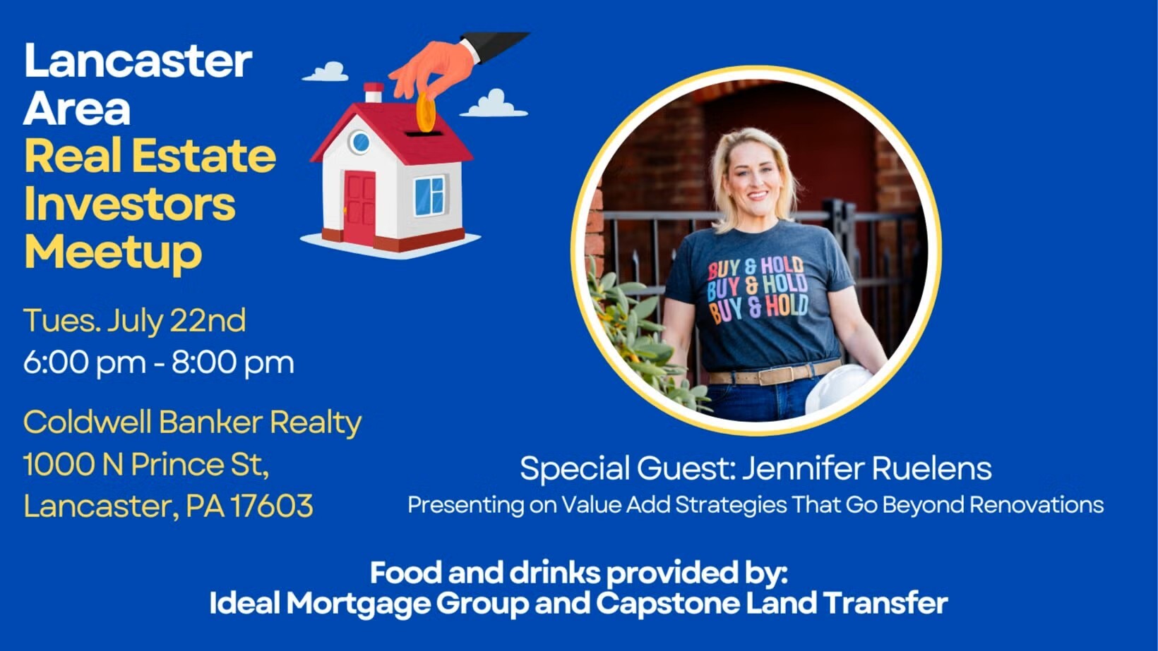 Lancaster Area Real Estate Investors July Meetup w/ Special Guest Jen Ruelens